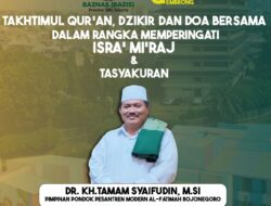 Sambut Ramadhan, Baznas Bazis DKI Gelar Takhtimul Qur’an, Dzikir Akbar dan Doa  di Kampung Gembira Gembrong Bersama DR. KH. Tamam Syaifuddin